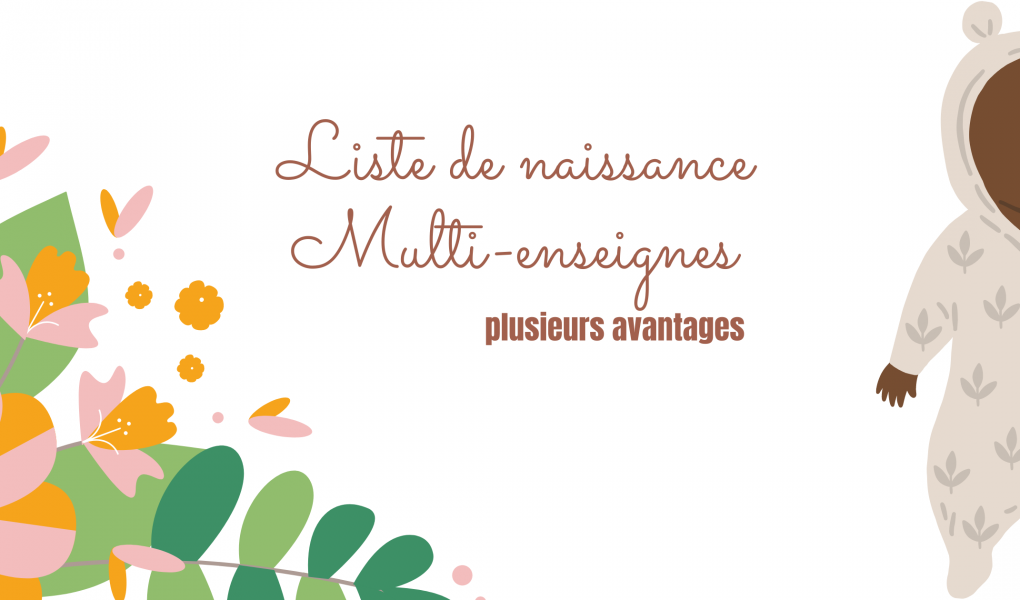 Liste de naissance multi-enseignes